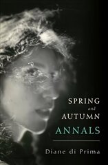 Spring and Autumn Annals: A Celebration of the Seasons for Freddie цена и информация | Рассказы, новеллы | 220.lv