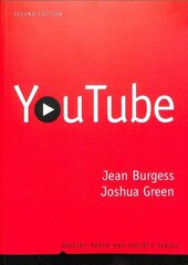 YouTube: Online Video and Participatory Culture 2nd edition цена и информация | Книги по социальным наукам | 220.lv