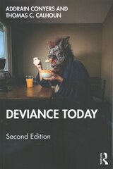 Deviance Today 2nd edition cena un informācija | Sociālo zinātņu grāmatas | 220.lv