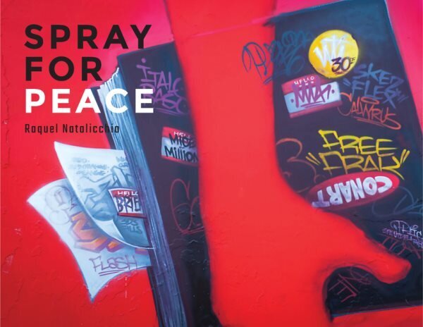 Spray For Peace: Spray for Peace цена и информация | Sociālo zinātņu grāmatas | 220.lv