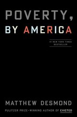 Poverty, by America цена и информация | Книги по социальным наукам | 220.lv