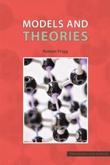 Models and Theories: A Philosophical Inquiry cena un informācija | Vēstures grāmatas | 220.lv