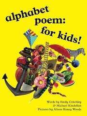 alphabet poem: for kids! цена и информация | Поэзия | 220.lv