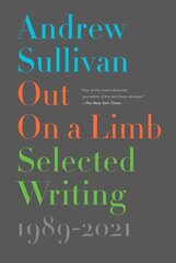 Out on a Limb: Selected Writing, 1989-2021 цена и информация | Поэзия | 220.lv