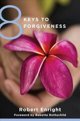 8 Keys to Forgiveness цена и информация | Самоучители | 220.lv