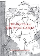 House of the Seven Gables цена и информация | Фантастика, фэнтези | 220.lv