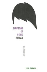 Symptoms of Being Human цена и информация | Книги для подростков и молодежи | 220.lv