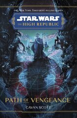 Star Wars: The High Republic: Path Of Vengeance cena un informācija | Grāmatas pusaudžiem un jauniešiem | 220.lv