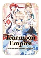 Tearmoon Empire (Manga) Volume 1 цена и информация | Фантастика, фэнтези | 220.lv