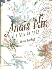Anais Nin: A Sea of Lies cena un informācija | Fantāzija, fantastikas grāmatas | 220.lv