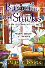 Buried In The Stacks: A Haunted Library Mystery цена и информация | Фантастика, фэнтези | 220.lv