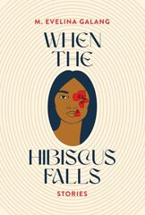 When the Hibiscus Falls цена и информация | Фантастика, фэнтези | 220.lv