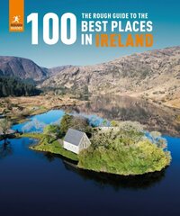 Rough Guide to the 100 Best Places in Ireland цена и информация | Путеводители, путешествия | 220.lv