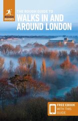 Rough Guide to Walks in & Around London (Travel Guide with Free eBook) 5th Revised edition цена и информация | Путеводители, путешествия | 220.lv
