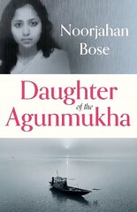 Daughter of the Agunmukha цена и информация | Биографии, автобиогафии, мемуары | 220.lv