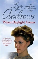 When Daylight Comes: An engrossing saga of family, tragedy and escapism цена и информация | Фантастика, фэнтези | 220.lv