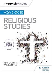 My Revision Notes AQA B GCSE Religious Studies cena un informācija | Grāmatas pusaudžiem un jauniešiem | 220.lv