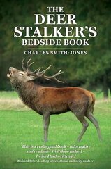 Deer Stalker's Bedside Book цена и информация | Книги о питании и здоровом образе жизни | 220.lv