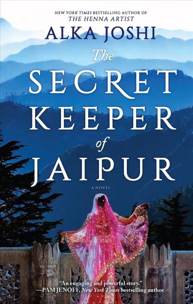 Secret Keeper of Jaipur: A Novel from the Bestselling Author of the Henna Artist First Time Trade ed. cena un informācija | Fantāzija, fantastikas grāmatas | 220.lv