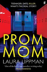 Prom Mom: 'An eerie, shimmering fable' Irish Times Main cena un informācija | Fantāzija, fantastikas grāmatas | 220.lv