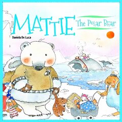 Mattie the Polar Bear cena un informācija | Grāmatas mazuļiem | 220.lv