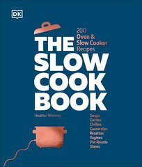 Slow Cook Book: 200 Oven & Slow Cooker Recipes cena un informācija | Pavārgrāmatas | 220.lv