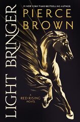 Light Bringer: A Red Rising Novel cena un informācija | Fantāzija, fantastikas grāmatas | 220.lv