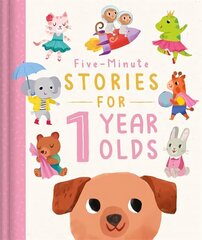 Five-Minute Stories for 1 Year Olds cena un informācija | Grāmatas pusaudžiem un jauniešiem | 220.lv