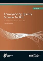 Conveyancing Quality Scheme Toolkit 4th New edition cena un informācija | Ekonomikas grāmatas | 220.lv