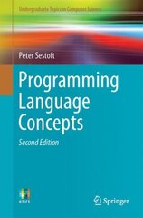 Programming Language Concepts 2017 2nd ed. 2017 цена и информация | Книги по экономике | 220.lv