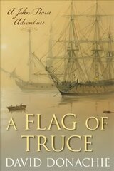Flag of Truce: A John Pearce Adventure cena un informācija | Fantāzija, fantastikas grāmatas | 220.lv
