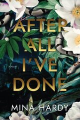 After All I've Done: A Novel cena un informācija | Fantāzija, fantastikas grāmatas | 220.lv