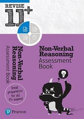 Pearson REVISE 11plus Non-Verbal Reasoning Assessment Book for the 2023 and 2024 exams: for home learning, 2022 and 2023 assessments and exams Student edition cena un informācija | Grāmatas pusaudžiem un jauniešiem | 220.lv