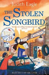 The Stolen Songbird: From the bestselling author of The Accidental Stowaway Main cena un informācija | Grāmatas pusaudžiem un jauniešiem | 220.lv