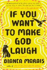 If You Want to Make God Laugh цена и информация | Фантастика, фэнтези | 220.lv