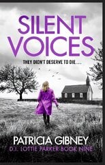 Silent Voices: Detective Lottie Parker, Book 9 цена и информация | Фантастика, фэнтези | 220.lv