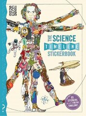 Science Timeline Stickerbook: Build Your Own Stickerbook Timeline of Amazing Scientists and Inventions! цена и информация | Книги для малышей | 220.lv