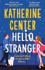 Hello, Stranger: The brand new romcom from an international bestseller! цена и информация | Фантастика, фэнтези | 220.lv