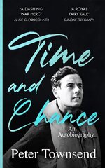 Time and Chance: An Autobiography cena un informācija | Biogrāfijas, autobiogrāfijas, memuāri | 220.lv