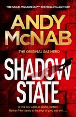 Shadow State: The gripping new novel from the original SAS hero цена и информация | Фантастика, фэнтези | 220.lv