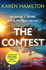 Contest: The exhilarating and addictive new thriller from the bestselling author of THE PERFECT GIRLFRIEND cena un informācija | Fantāzija, fantastikas grāmatas | 220.lv