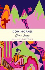 Gone Away: A John Murray Journey цена и информация | Путеводители, путешествия | 220.lv