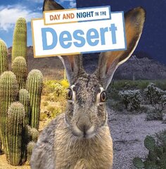 Day and Night in the Desert цена и информация | Книги для подростков  | 220.lv