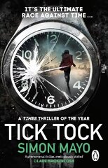 Tick Tock: A Times Thriller of the Year цена и информация | Фантастика, фэнтези | 220.lv