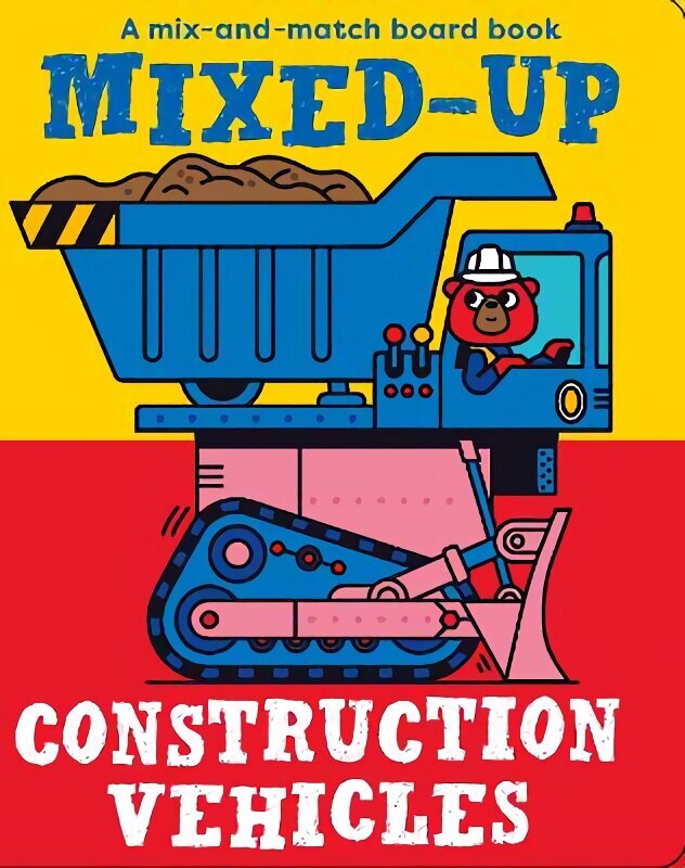 Mixed-Up Construction Vehicles UK Edition cena un informācija | Grāmatas mazuļiem | 220.lv