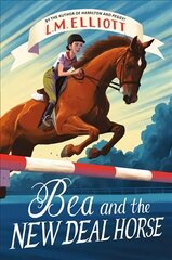 Bea and the New Deal Horse cena un informācija | Grāmatas pusaudžiem un jauniešiem | 220.lv