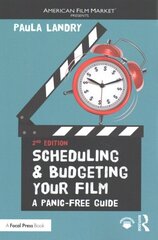 Scheduling and Budgeting Your Film: A Panic-Free Guide 2nd edition cena un informācija | Mākslas grāmatas | 220.lv