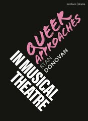 Queer Approaches in Musical Theatre цена и информация | Книги об искусстве | 220.lv