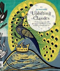Piano Player Series: Uplifting Classics: Uplifting Classics цена и информация | Книги об искусстве | 220.lv