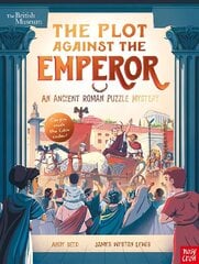 British Museum: The Plot Against the Emperor (An Ancient Roman Puzzle Mystery) цена и информация | Книги для подростков и молодежи | 220.lv